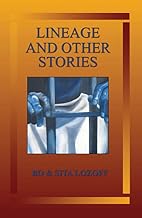 Lineage and Other Stories