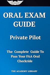 9781806475285: PRIVATE PILOT ORAL EXAM PREP: The Complete Guide to Pass ...