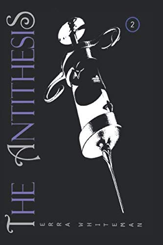 The Antithesis: Honor (Hymn of the Multiverse Book 2)