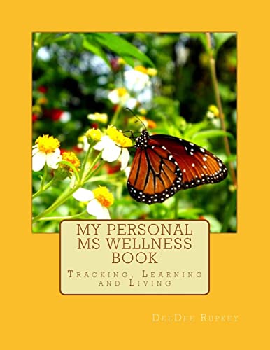 My Personal MS Wellness book: Tracking, Learning and Living image 2