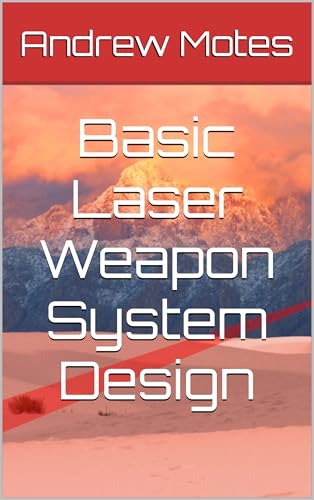 Basic Laser Weapon System Design