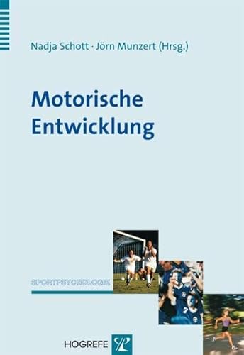 Motorische Entwicklung (Sportpsychologie)