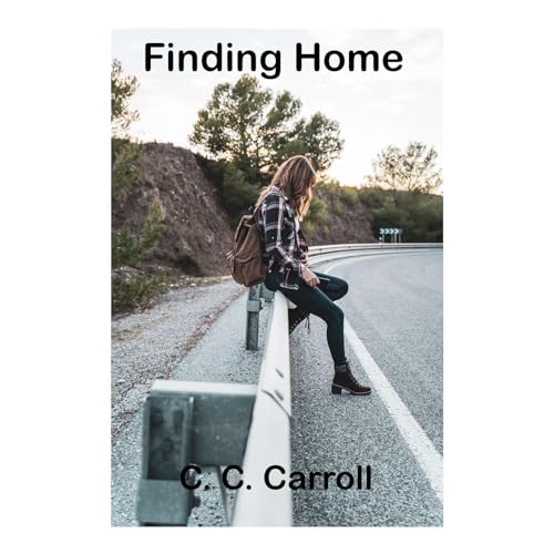 Finding Home Audiolibro Por C. C. Carroll arte de portada
