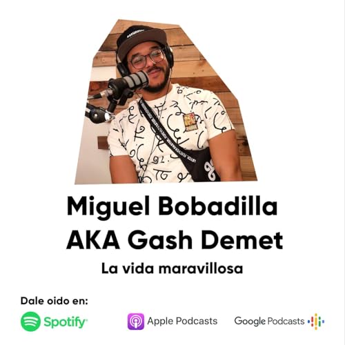 Miguel Bobadilla AKA Gash Demet Titelbild