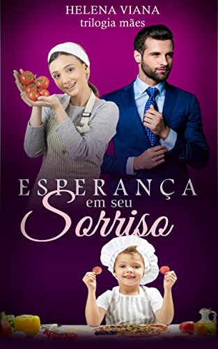 ESPERANÇA EM SEU SORRISO