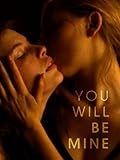 You Will be Mine (English Subtitled)