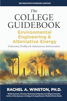 Paperback The College Guidebook: Environmental Engineering & Alternative Energy: University Profiles & Admissions Information (The College Guide: Engineering Series) Book