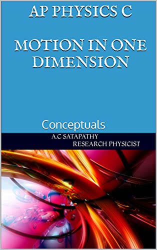 AP PHYSICS C - Motion in one dimension: Conceptuals