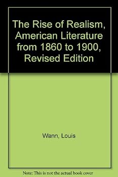 The Rise of Realism: American Literature From 1860 to 1900