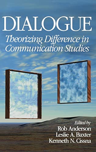 Dialogue: Theorizing Difference in Communication Studies