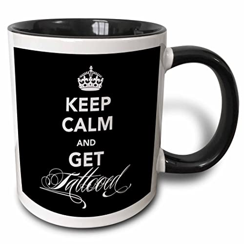 3dRose Keep Calm & get Tattooed Funny 11oz Two-Tone Black Mug