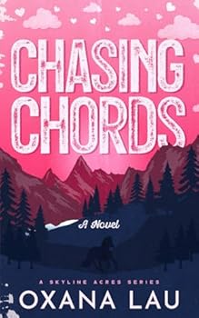 Paperback Chasing Chords (A Skyline Acres Series) Book