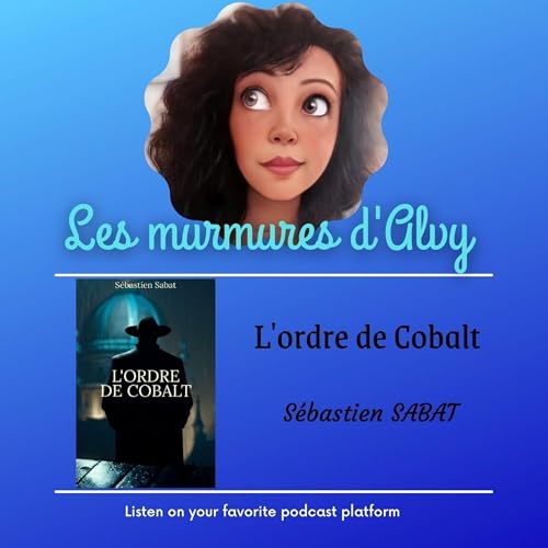 L'ordre de Cobalt de S&eacute;bastien SABAT