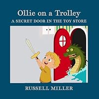Ollie on the Trolley - a Secret Door in the Toy Store B0FYYTC8WD Book Cover