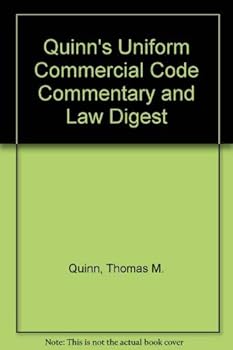 Hardcover Quinn's Uniform Commercial Code Commentary and Law Digest Book