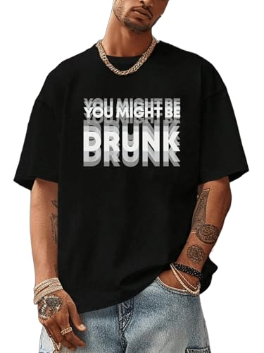 Image of SXV STYLE 'You Might be Drunk' Printed Cool Aesthetic Oversized Baggy T-Shirt
