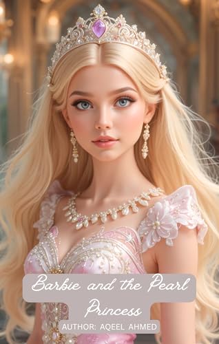 Barbie and the Pearl Princess (English Edition)