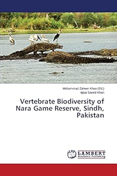 Vertebrate Biodiversity of Nara Game Reserve, Sindh, Pakistan