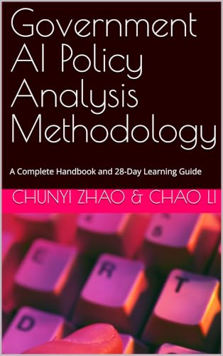Government AI Policy Analysis Methodology: A Complete Handbook and 28-Day Learning Guide