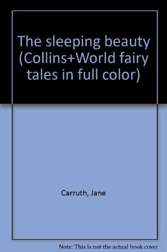 The sleeping beauty (Collins+World fairy tales ... 0529052237 Book Cover