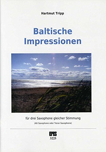 Baltische IMPRESSIONEN