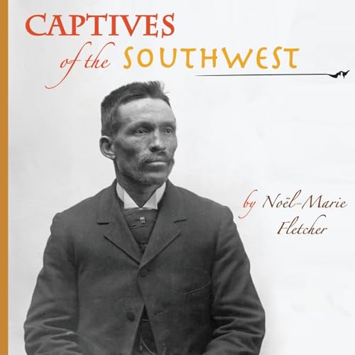 Captives of the Southwest