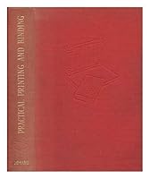 Practical Printing and Binding B000S82W5U Book Cover