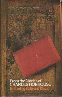 Hardcover Inside Asquith's Cabinet: From the Diaries of Charles Hobhouse Book