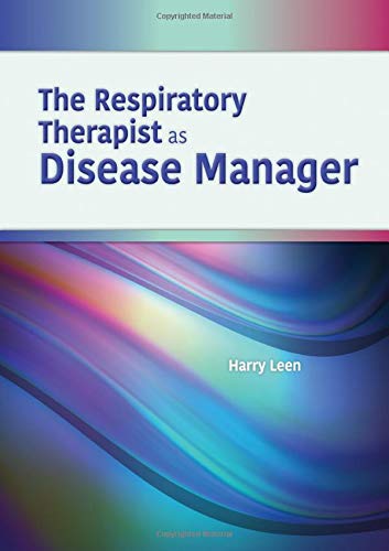The Respiratory Therapist As Disease Manager #TOP7