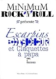 Minimum rock'n'roll - tome 3 Escarpins, boots de cuir et claquettes à papa (3)