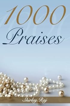 1000 Praises and Promises from the Bible: Daily meditation for spiritual growth | Experience the power of praise | Claim God’s promises in your daily life