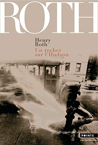 Un Rocher Sur L'Hudson. a la Merci D'Un Courant... 2757808451 Book Cover
