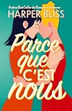 Parce que c'est nous