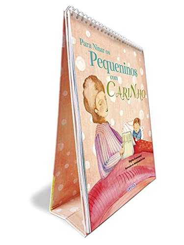 Para ninar os pequeninos com carinho: