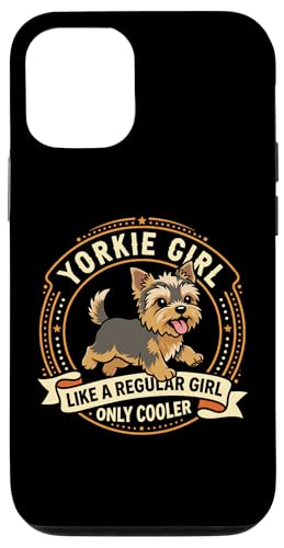 Yorkie Girl Like A Regular Girl Only Cooler - Yorkshire �X�}�z�P�[�X iPhone 12/12 Pro �p