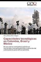 Capacidades tecnológicas en Colombia, Brasil y México 384434344X Book Cover