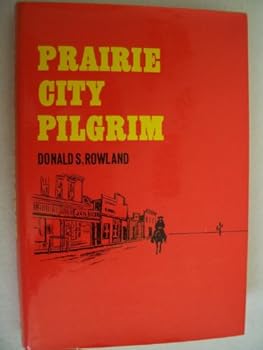 Hardcover Prairie City Pilgrim Book