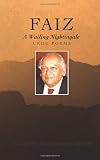 Faiz: A Wailing Nightingale- Urdu Poems