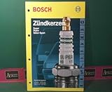 bosch platin zündkerzen  Zündkerzen Handelsprogramm 92/93 - Super, Platin, Silber-Sport.