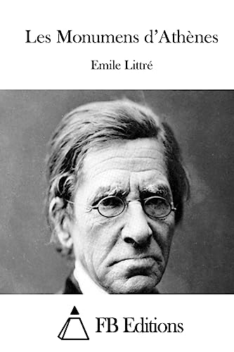 Les Monumens d'Athènes (French Edition)