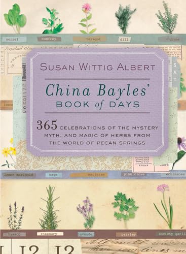 China Bayles' Book of Days (China Bayles Mystery) image 2
