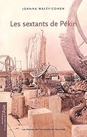 SEXTANTS DE PEKIN 276061770X Book Cover