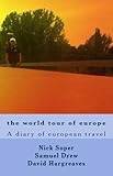  the world tour of europe (English Edition)
