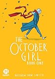 The October Girl Book One