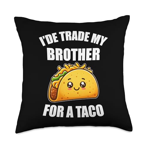 VG Productions I'de Trade My Brother for A Taco Funny Cinco De Mayo Throw Pillow, 18x18, Multicolor