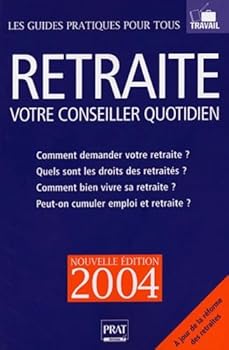 Paperback Retraite, votre conseiller quotidien 2004 Book