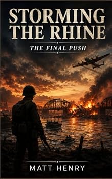 Paperback Storming the Rhine: The final push Book