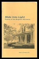 Slide into Light : Poems of the Brighter Moments 0971235104 Book Cover