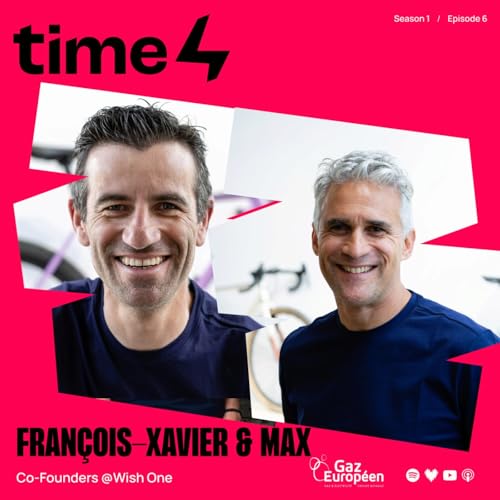 #6. Fran&ccedil;ois-Xavier & Max, Wish One