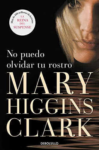 No puedo olvidar tu rostro (Spanish Edition) [Spanish] 8497595343 Book Cover